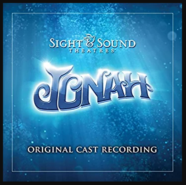 Sight And Sound Theater: Jonah (Original Score)
