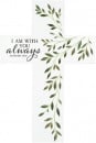 Wall Cross: I Am Always With You (9 1/4" x 14")