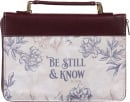 Bible Cover: Be Still & Know (Floral, X-Large)