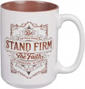 Mug: Stand Firm (Ceramic)