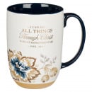 Mug: I Can Do All Things (Ceramic)