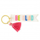 Acrylic Key Tag: Be Glad (With Tassel)
