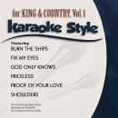 Karaoke Style: for KING & COUNTRY, Vol. 1
