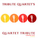 Quartet Tribute Volume 2 LP
