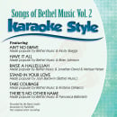 Karaoke Style: Songs Of Bethel Music Vol. 2