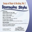 Karaoke Style: Songs of Hope & Healing Vol. 2