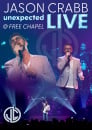 Unexpected: Live at Free Chapel (DVD)