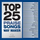 Top 25 Praise Songs: Way Maker (2 CD) 