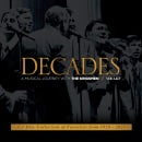 Decades: A Musical Journey With The Kingsmen (Vol. 1 and 2)