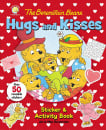 The Berenstain Bears: Hugs and Kisses Sticker &Activity Book
