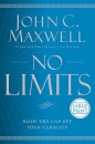 No Limits: Blow the CAP Off Your Capacity (Large Print)