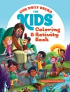 Our Daily Bread For Kids: Coloring & Activity Book