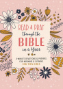 Read and Pray through the Bible in a Year: 3-Minute Devotions & Prayers for Morning & Evening for Teen Girls