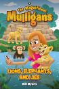 Lions, Elephants, and Lies (Magnificent Mulligans)