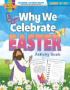 Why We Celebrate Easter Coloring & Activity Book