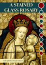 A Stained Glass Rosary