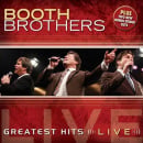 Greatest Hits Live - Booth Brothers