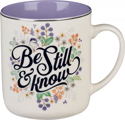 Mug: Be Still And Know (12 oz)