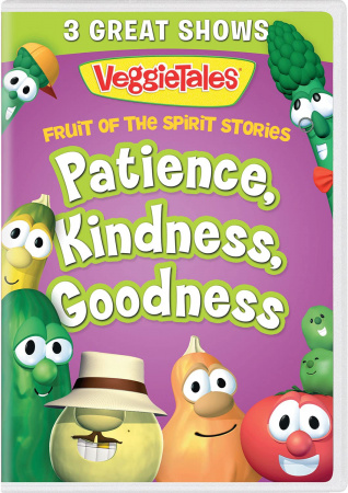VeggieTales Fruit of the Spirit Stories: Patience Kindness Goodness