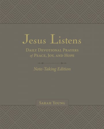 Jesus Listens: Note-Taking Edition with Full Scriptures (Gray Leathersoft)