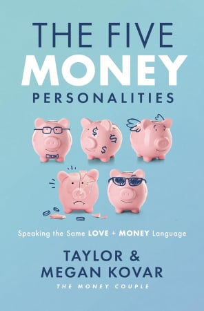 The Five Money Personalities: Speaking the Same Love and Money Language