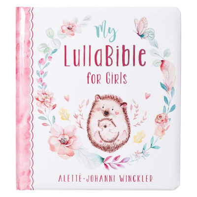 My LullaBible for Girls: Collection of 24 Lullabies for Baby Girls with Scripture | Padded Hardcover Gift Book