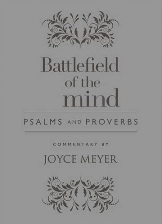 Battlefield of the Mind: Psalms and Proverbs (GrayLeather)