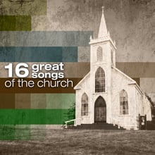 16 Great Songs of The Church