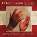 16 Great Gospel Classics, Vol. 2
