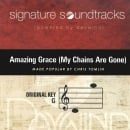 Amazing Grace - My Chains Are Gone (Signature Soundtracks)