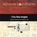 I Can Only Imagine (Signature Soundtracks)
