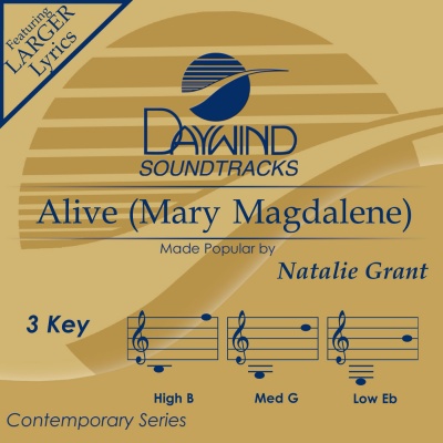 Alive (Mary Magdalene)