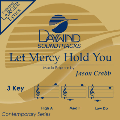 Let Mercy Hold You