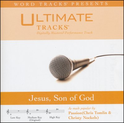 Son Of God (Ampb: Passion (Chris Tomlin & Christy Nockels) Jesus