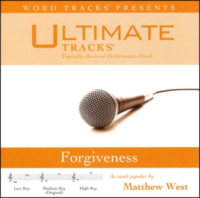 Forgiveness (Ampb: Matthew West)