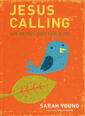 Jesus Calling: Kids Devotional