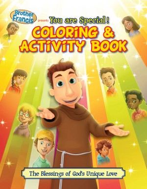 Brother Francis Presents Coloring Book: You Are Special