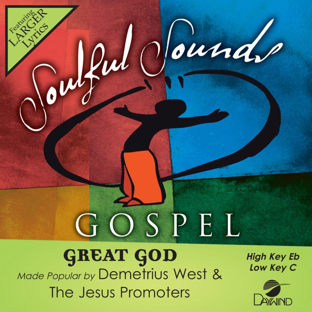 Great God - Demetrius West & The Jesus Promoters (Christian ...