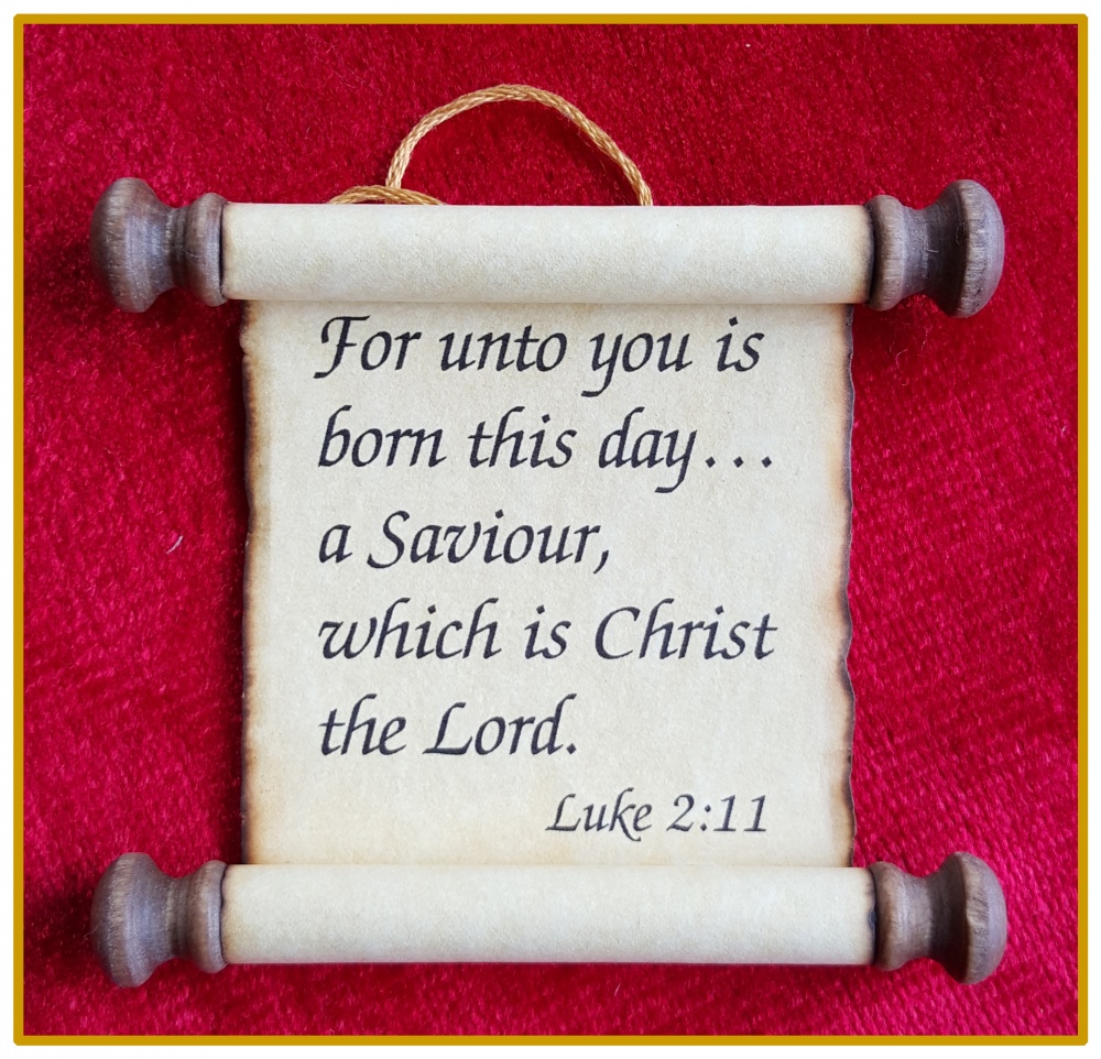 Scripture Scroll Ornament: Luke 2:11 - Scrolls Unlimited (Holiday Decor ...