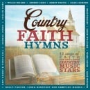 Country Faith Hymns: 12 Songs Of Faith From Today's Leading Country Music Stars