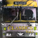 16 Great Southern Gospel Classics, Vol. 3