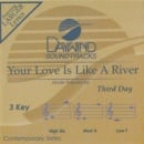 Your Love Is Like a River