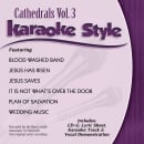 Karaoke Style: Cathedrals, Vol. 3