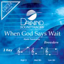 When God Says Wait
