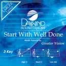 Start With Well Done