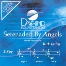 Serenaded By Angels