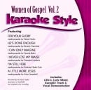 Karaoke Style: Women Of Gospel Vol. Two