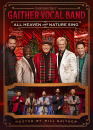 Gaither Vocal Band: All Heaven & Nature Sing DVD