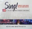 Sing! Christ Our Hope In Life & Death