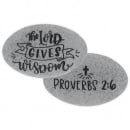 Proverb Stone: The Lord Gives Wisdom